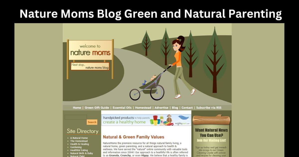 Nature Moms Blog Green and Natural Parenting
