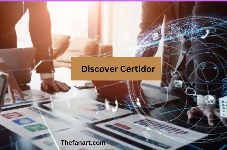 Discover Certidor